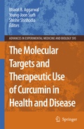 Cover: The Molecular Targets and Therapeutic Uses of Curcumin in Health and Disease - Springer