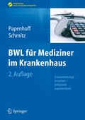 Cover: BWL f&uuml;r Mediziner im Krankenhaus - Springer