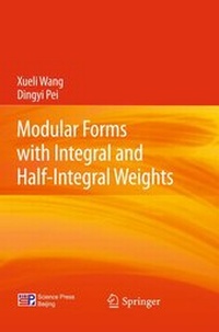 Abbildung von: Modular Forms with Integral and Half-Integral Weights - Springer