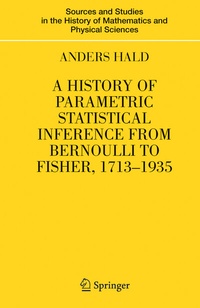 Abbildung von: A History of Parametric Statistical Inference from Bernoulli to Fisher, 1713-1935 - Springer