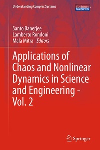 Enlarge image Cover: Applications of Chaos and Nonlinear Dynamics in Science and Engineering - Vol. 2 - Springer