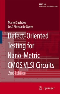 Enlarge image Cover: Defect-Oriented Testing for Nano-Metric CMOS VLSI Circuits - Springer