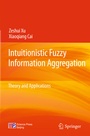 Cover: Intuitionistic Fuzzy Information Aggregation - Springer