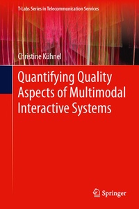 Abbildung von: Quantifying Quality Aspects of Multimodal Interactive Systems - Springer