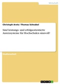 Cover: Sind Leistungs- Und Erfolgsorientierte Anreizsysteme Fur Hochschulen Sinnvoll? - GRIN Verlag