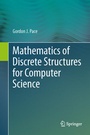 Cover: Mathematics of Discrete Structures for Computer Science - Springer