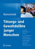 Cover: T&ouml;tungs- und Gewaltdelikte junger Menschen - Springer