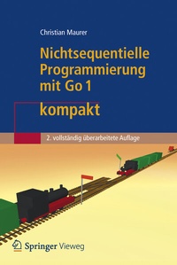 Abbildung von: Nichtsequentielle Programmierung mit Go 1 kompakt - Springer