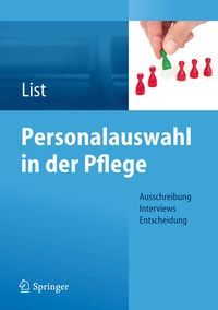 Abbildung von: Personalauswahl in der Pflege - Springer