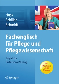 Abbildung von: Fachenglisch für Pflege und Pflegewissenschaft - Springer