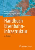 Cover: Handbuch Eisenbahninfrastruktur - Springer Vieweg