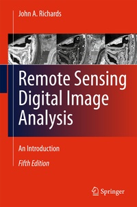 Enlarge image Cover: Remote Sensing Digital Image Analysis - Springer