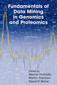 Abbildung von: Fundamentals of Data Mining in Genomics and Proteomics - Springer