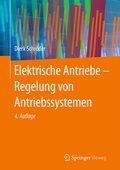 Cover: Elektrische Antriebe - Regelung von Antriebssystemen - Springer Vieweg