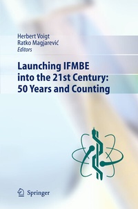 Abbildung von: Launching IFMBE into the 21st Century: 50 Years and Counting - Springer