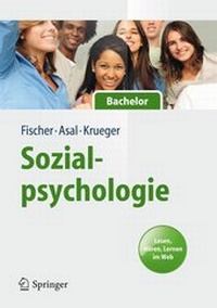 Bild vergrößern Bild: Sozialpsychologie für Bachelor - Springer