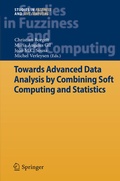 Cover: Towards Advanced Data Analysis by Combining Soft Computing and Statistics - Springer
