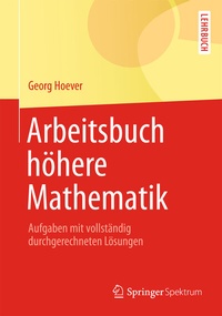 Abbildung von: Arbeitsbuch höhere Mathematik - Springer Spektrum