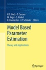Cover: Model Based Parameter Estimation - Springer