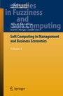Cover: Soft Computing in Management and Business Economics - Springer
