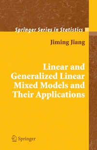 Enlarge image Cover: Linear and Generalized Linear Mixed Models and Their Applications - Springer