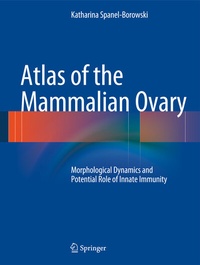 Abbildung von: Atlas of the Mammalian Ovary - Springer