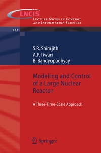 Enlarge image Cover: Modeling and Control of a Large Nuclear Reactor - Springer