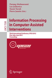 Enlarge image Cover: Information Processing in Computer Assisted Interventions - Springer