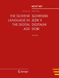 Enlarge image Cover: The Slovene Language in the Digital Age - Springer