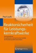 Cover: Reaktorsicherheit f&uuml;r Leistungskernkraftwerke - Springer Vieweg