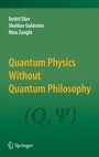 Cover: Quantum Physics Without Quantum Philosophy - Springer