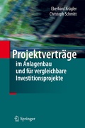 Cover: Projektvertr&auml;ge im Anlagenbau und f&uuml;r vergleichbare Investitionsprojekte - Springer