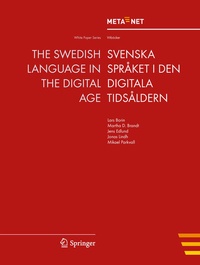 Enlarge image Cover: The Swedish Language in the Digital Age - Springer