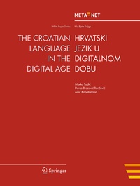 Enlarge image Cover: The Croatian Language in the Digital Age - Springer