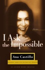 Cover: I Ask the Impossible - Anchor Books
