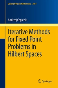 Abbildung von: Iterative Methods for Fixed Point Problems in Hilbert Spaces - Springer