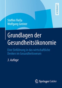 Abbildung von: Grundlagen der Gesundheitsökonomie - Springer Gabler