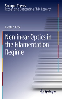 Abbildung von: Nonlinear Optics in the Filamentation Regime - Springer