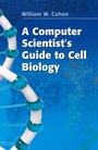 Cover: A Computer Scientist's Guide to Cell Biology - Springer