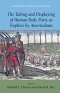 Cover: The Taking and Displaying of Human Body Parts as Trophies by Amerindians - Springer