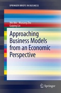 Cover: Approaching Business Models from an Economic Perspective - Springer