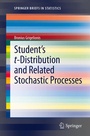 Cover: Student's t-Distribution and Related Stochastic Processes - Springer
