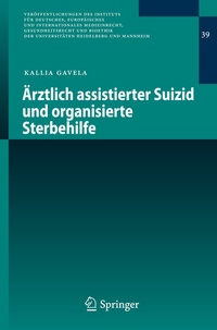 Abbildung von: Ärztlich assistierter Suizid und organisierte Sterbehilfe - Springer