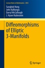 Cover: Diffeomorphisms of Elliptic 3-Manifolds - Springer