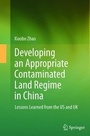 Cover: Developing an Appropriate Contaminated Land Regime in China - Springer