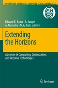 Cover: Extending the Horizons: Advances in Computing, Optimization, and Decision Technologies - Springer