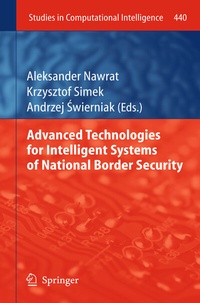 Enlarge image Cover: Advanced Technologies for Intelligent Systems of National Border Security - Springer
