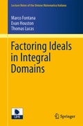Cover: Factoring Ideals in Integral Domains - Springer