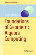 Cover: Foundations of Geometric Algebra Computing - Springer