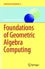 Cover: Foundations of Geometric Algebra Computing - Springer